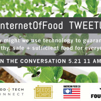 Join the #InternetOfFood Tweetup Tomorrow 11 AM ET
